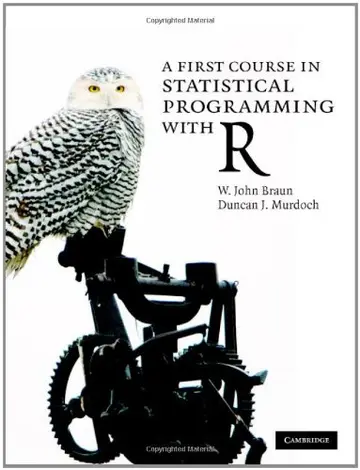 Cover of A First Course in Statistical Programming with R