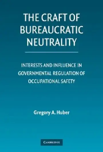 Cover of The Craft of Bureaucratic Neutrality