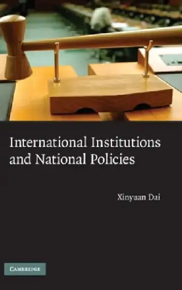 Cover of International Institutions and National Policies