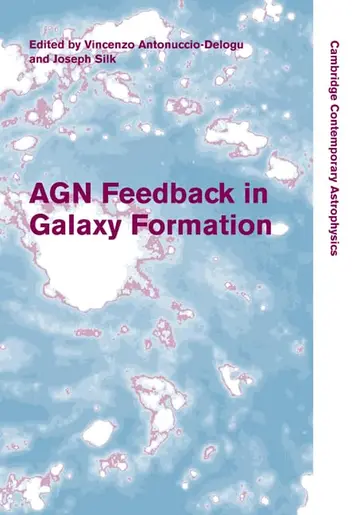 Cover of Agn Feedback in Galaxy Formation