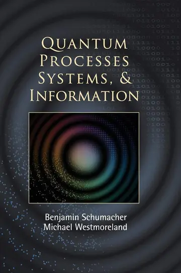 Cover of Quantum Processes, Systems and Information