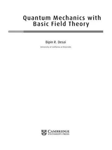 Cover of Quantum Mechanics with Basic Field Theory