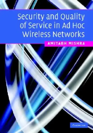 Cover of Security and Quality of Service in Ad Hoc Wireless Networks