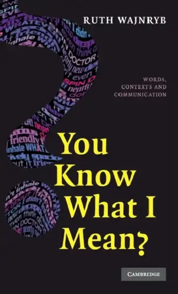 Cover of You Know what I Mean?