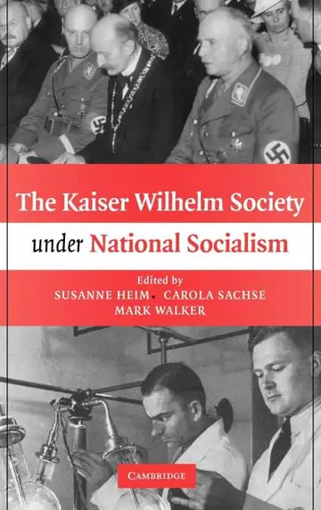 Cover of The Kaiser Wilhelm Society under National Socialism