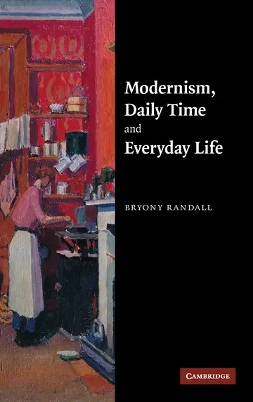 Cover of Modernism, Daily Time and Everyday Life