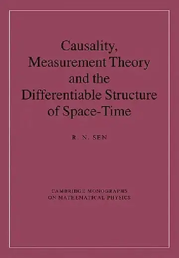 Cover of Causality, Measurement Theory and the Differentiable Structure of Space-Time