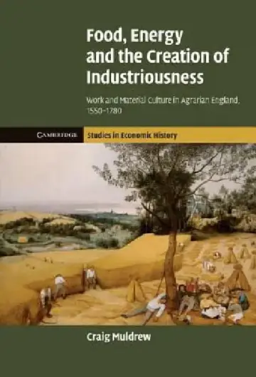 Cover of Food, Energy and the Creation of Industriousness