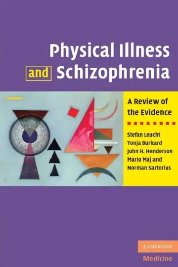 Cover of Physical Illness and Schizophrenia