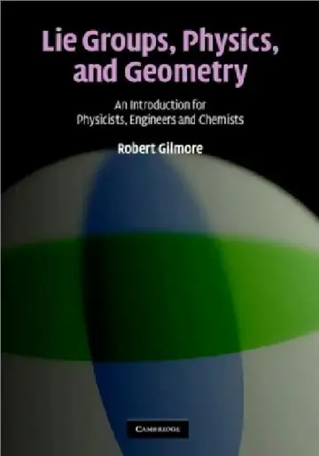 Cover of Lie Groups, Physics, and Geometry