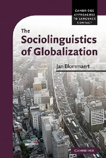 Cover of The Sociolinguistics of Globalization