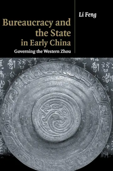 Cover of Bureaucracy and the State in Early China