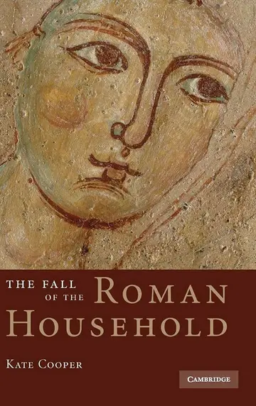 Cover of The Fall of the Roman Household
