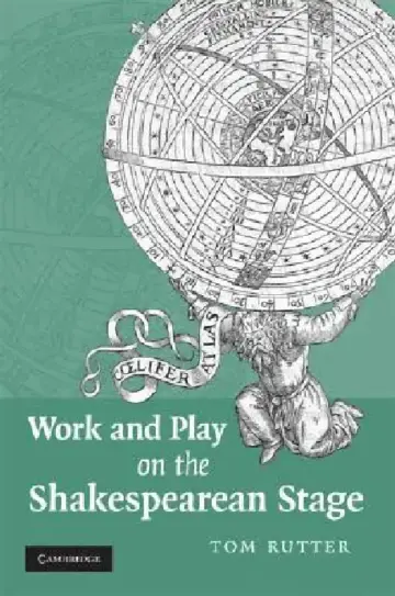 Cover of Work and Play on the Shakespearean Stage