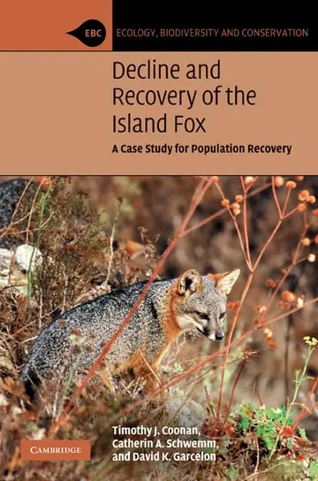 Cover of Decline and Recovery of the Island Fox