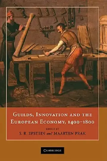 Cover of Guilds, Innovation and the European Economy, 1400 1800