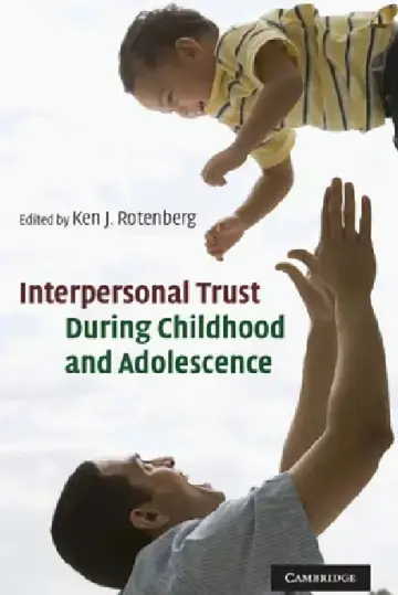 Cover of Interpersonal Trust During Childhood and Adolescence