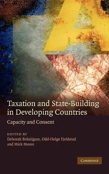 Cover of Taxation and State-Building in Developing Countries