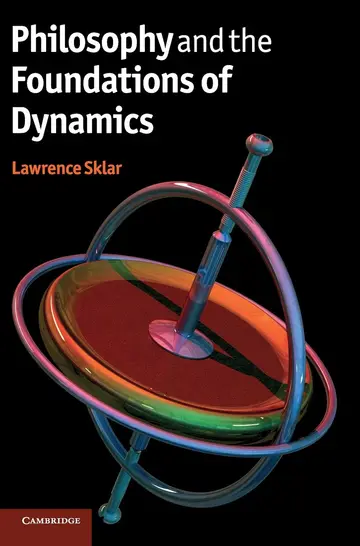 Cover of Philosophy and the Foundations of Dynamics