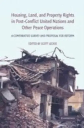 Cover of Housing, Land, and Property Rights in Post-Conflict United Nations and Other Peace Operations