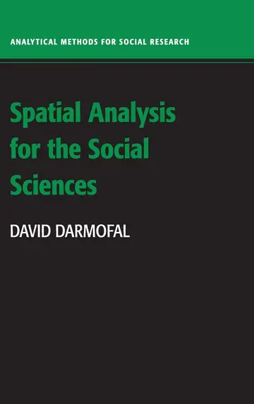 Cover of Spatial Analysis for the Social Sciences