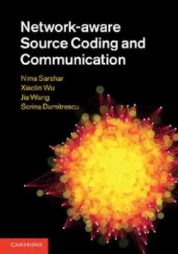 Cover of Network-Aware Source Coding and Communication