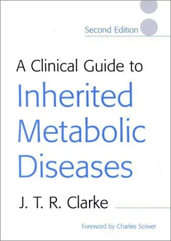 Cover of A Clinical Guide to Inherited Metabolic Diseases