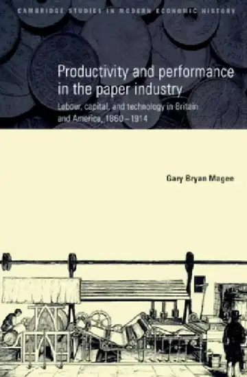 Cover of Productivity and Performance in the Paper Industry