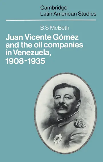Cover of Juan Vicente Gómez and the Oil Companies in Venezuela, 1908–1935