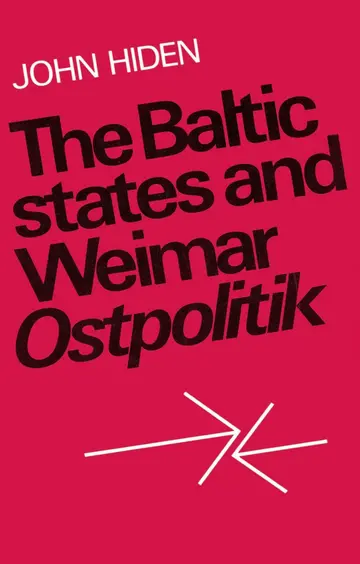Cover of The Baltic States and Weimar Ostpolitik