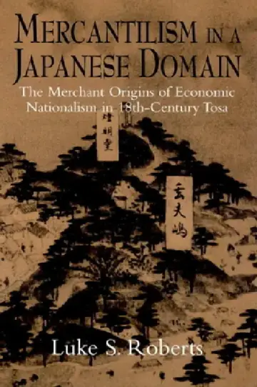 Cover of Mercantilism in a Japanese Domain