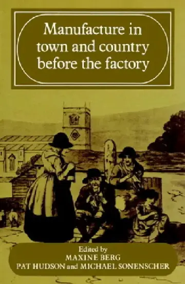 Cover of Manufacture in Town and Country Before the Factory