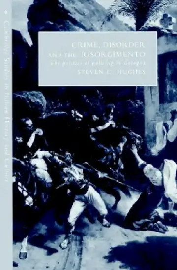 Cover of Crime, Disorder, and the Risorgimento