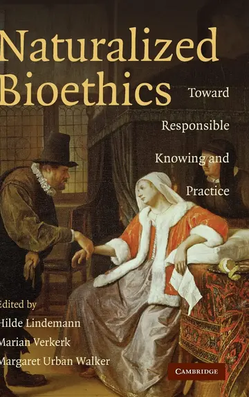 Cover of Naturalized Bioethics