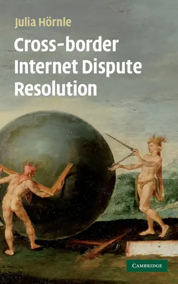 Cover of Cross-border Internet Dispute Resolution