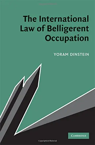 Cover of The International Law of Belligerent Occupation