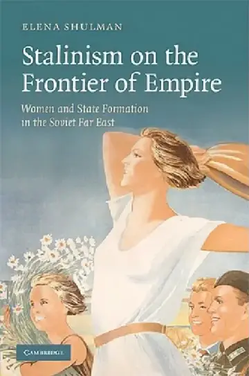 Cover of Stalinism on the Frontier of Empire