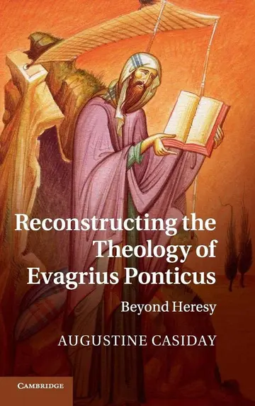 Cover of Reconstructing the Theology of Evagrius Ponticus