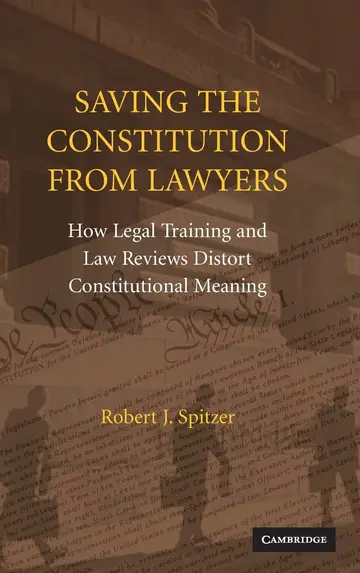 Cover of Saving the Constitution from Lawyers