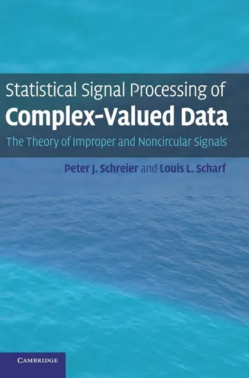 Cover of Statistical Signal Processing of Complex - Valued Data