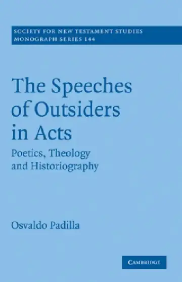 Cover of The Speeches of Outsiders in Acts