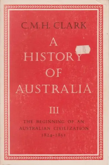 Cover of A History of Australia Vol 3