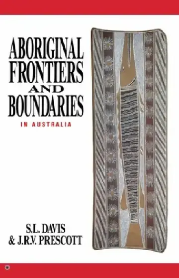 Cover of Aboriginal Frontiers And Boundaries In Australia