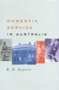 Cover of Domestic Service in Australia