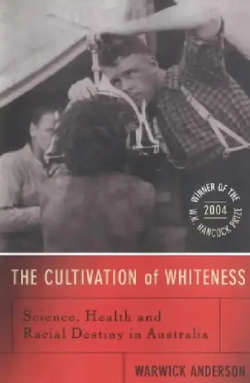 Cover of The Cultivation of Whiteness