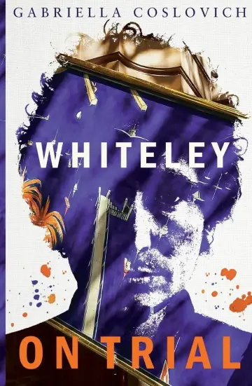 Cover of Whiteley on Trial