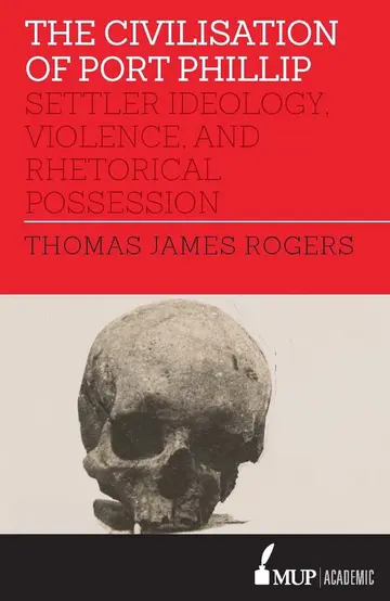 Cover of The Civilisation of Port Phillip