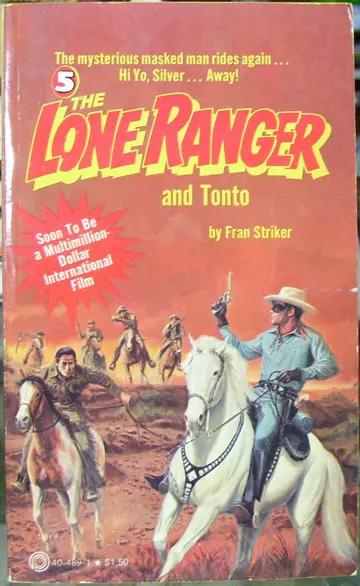 Cover of The Lone Ranger and Tonto