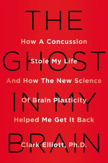 Cover of The Ghost in My Brain