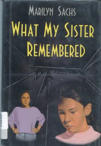 Cover of What My Sister Remembered